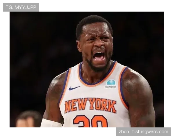 尼克斯宣布兰德尔复出，球队攻防两端轮换将面临新调整